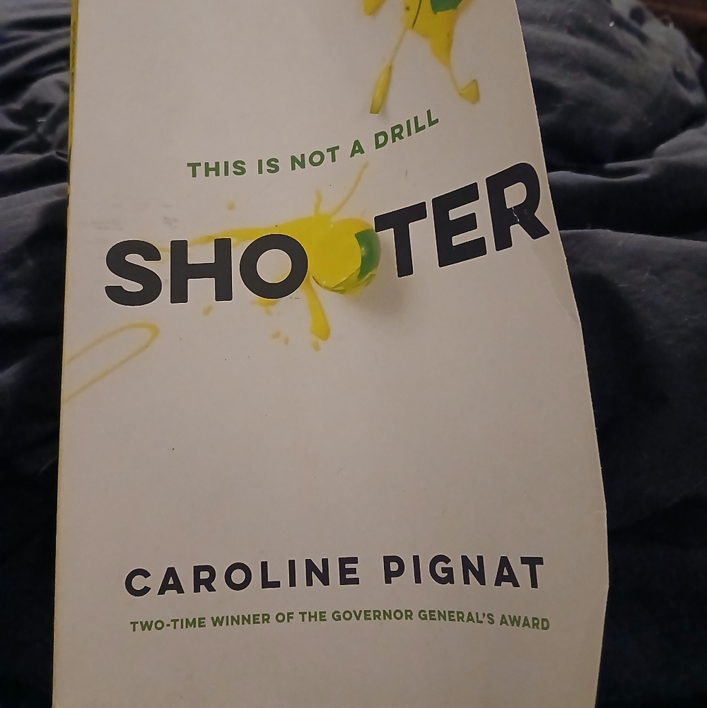 Shooter by Caroline Pignat Book